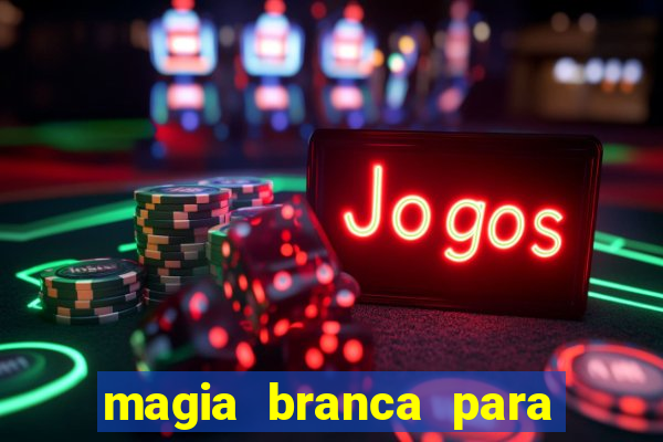 magia branca para unir casal